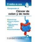 COMPRENDER EL CANCER DE COLON Y RECTO