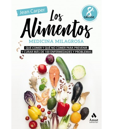 ALIMENTOS MEDICINA MILAGROSA 8 ED