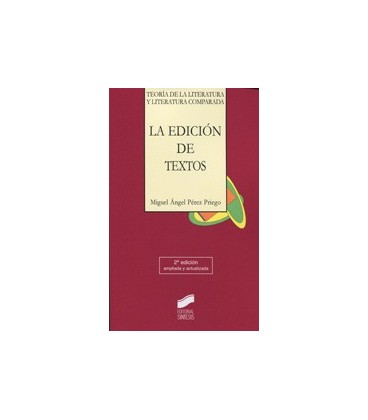 EDICION DE TEXTOS TEORIA DE LA LITERATURA Y LITERATURA COMPARADA