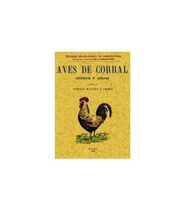 AVES DE CORRAL CONEJOS Y ABEJAS