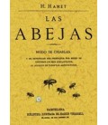 ABEJAS MODO DE CRIARLAS Y DE BENEFICIAR SUS PRODUCTOS