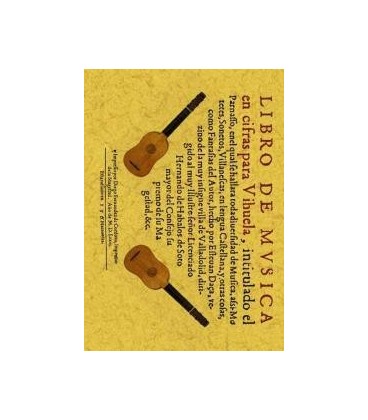 LIBRO DE MUSICA EN CIFRAS PARA VIHUELA