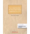 COMPENSACION DE BASES IMPONIBLES NEGATIVAS EN EL IS, LA