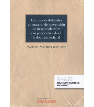 RESPONSABILIDADES EN MATERIA DE PREVENCION DE RIESGOS LABORALES Y SU P