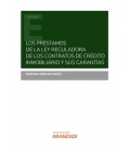 PRESTAMOS DE LA LEY REGULADORA DE LOS CONTRATOS DE CREDITO INMOBILIAR