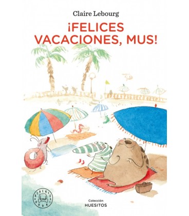 FELICES VACACIONES