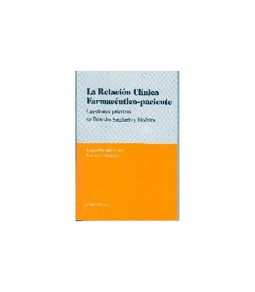RELACION CLINICA FARMACEUTICO PACIENTE