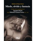 MIEDO OLVIDO Y FANTASIA