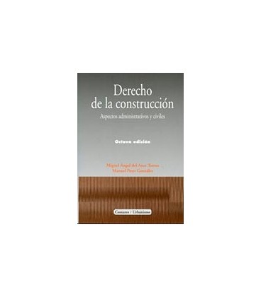 DERECHO DE LA CONSTRUCCION 8 ED