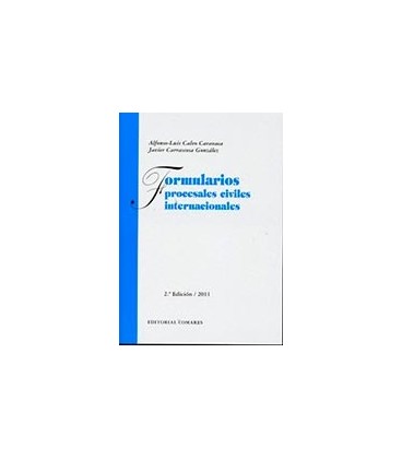 FORMULARIOS PROCESALES CIVILES INTERNACIONALES 2 ED 2011