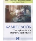 GAMIFICACION Y SU APLICACION A LA INGENIERIA DEL SOFTWARE