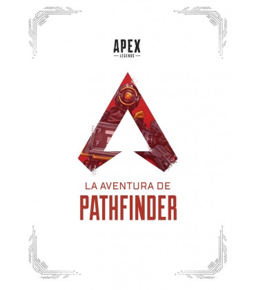APEX LEGENDS LA AVENTURA DE PATHFINDER