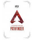 APEX LEGENDS LA AVENTURA DE PATHFINDER
