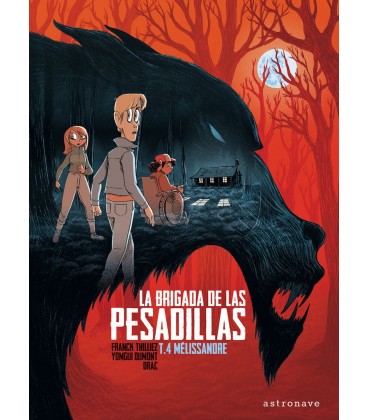 LA BRIGADA DE LAS PESADILLAS 4. MELISSANDRE