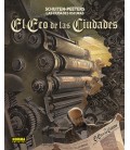 CIUDADES OSCURAS EL ECO DE LAS CIUDADES