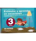 ESTIMULAR Y APRENDER EN VACACIONES