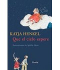 QUE EL CIELO ESPERE TE 162