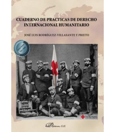 CUADERNO DE PRACTICAS DE DERECHO INTERNACIONAL HUMANITARIO
