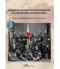 CUADERNO DE PRACTICAS DE DERECHO INTERNACIONAL HUMANITARIO