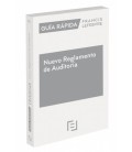 GUIA RAPIDA NUEVO REGLAMENTO DE AUDITORIA