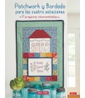 PATCHWORK Y BORDADO PARA LAS CUATRO ESTACIONES