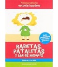 RABIETAS PATALETAS Y MALOS MODALES