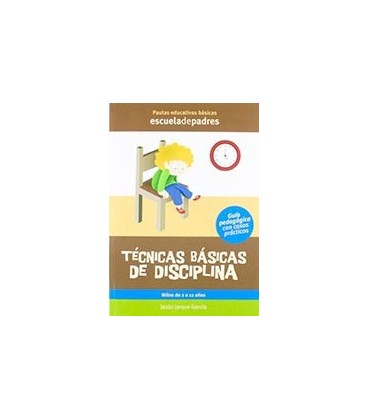 TECNICAS BASICAS DE DISCIPLINA