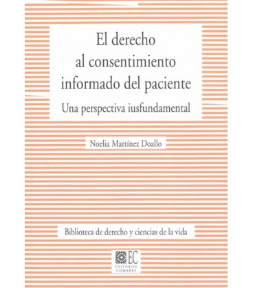 DERECHO AL CONSENTIMIENTO INFORMADO DEL PACIENTE. UNA PERSPECTIVA IUSF