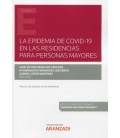 LA EPIDEMIA DE COVID-19 EN LAS RESIDENCIAS PARA PERSONAS MAYORES (PAPE
