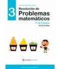 RESOLUCION DE PROBLEMAS MATEMATICOS 3 3 PRIMARIA DE 8 A 9 AÑOS