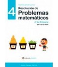 RESOLUCION DE PROBLEMAS MATEMATICOS 4 4 PRIMARIA DE 9 A 10 AÑOS