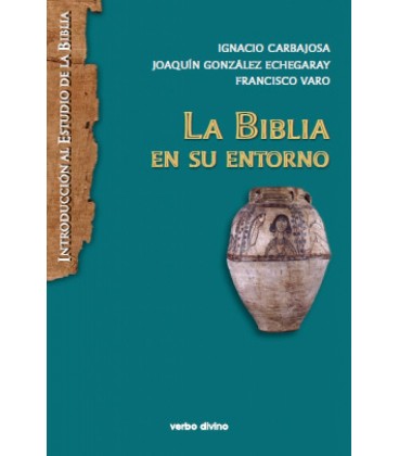 BIBLIA EN SU ENTORNO