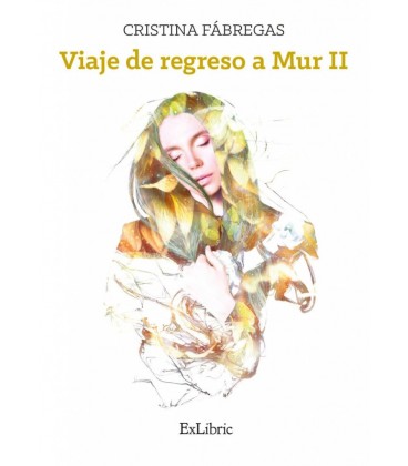 VIAJE DE REGRESO A MUR II