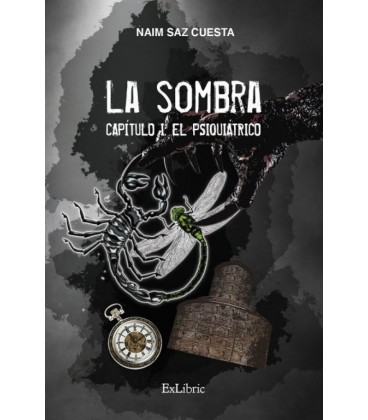 SOMBRA CAPITULO I EL PSIQUIATRICO