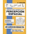 EJERCICIOS PARA EL DESARROLLO DE LA PERCEPCION ESPACIAL 2ED