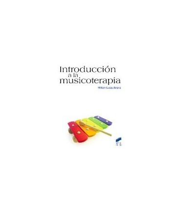 INTRODUCCION A LA MUSICOTERAPIA