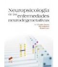 NEUROPSICOLOGIA DE LAS ENFERMEDADES NEURODEGENERATIVAS