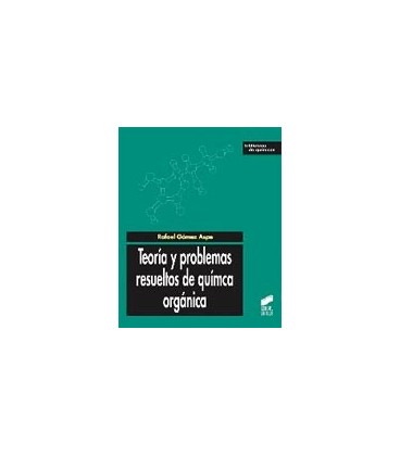 TEORIA Y PROBLEMAS RESUELTOS DE QUIMICA ORGANICA