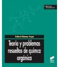 TEORIA Y PROBLEMAS RESUELTOS DE QUIMICA ORGANICA