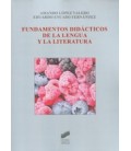 FUNDAMENTOS DIDACTICOS DE LA LENGUA Y LA LITERATURA