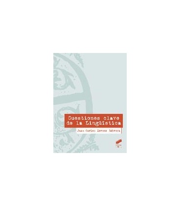 CUESTIONES CLAVE DE LA LINGUISTICA