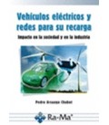 VEHICULOS ELECTRICOS Y REDES PARA SU RECARGA