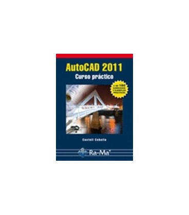 AUTOCAD 2011 CURSO PRACTICO
