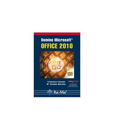 DOMINE MICROSOFT OFFICE 2010