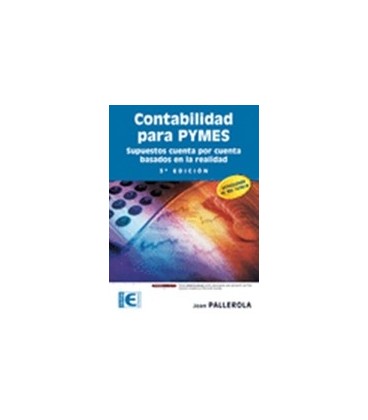 CONTABILIDAD PARA PYMES SUPUESTOS CUENTA POR CUENTA 3ED