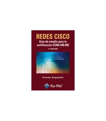 REDES CISCO GUIA DE ESTUDIO CERTIFICACION CCNA 640 802 2ED
