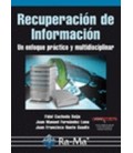 RECUPERACION DE INFORMACION UN ENFOQUE PRACTICO Y MULTIDISCIPLINAR