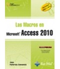 MACROS EN MICROSOFT ACCESS 2010 VERSIONES 2003 A 2010