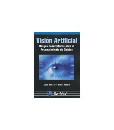VISION ARTIFICIAL RASGOS DESCRIPTORES PARA RECONOCIMIENTOS DE OBJETOS