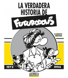 VERDADERA HISTORIA DE FUTUROPOLIS